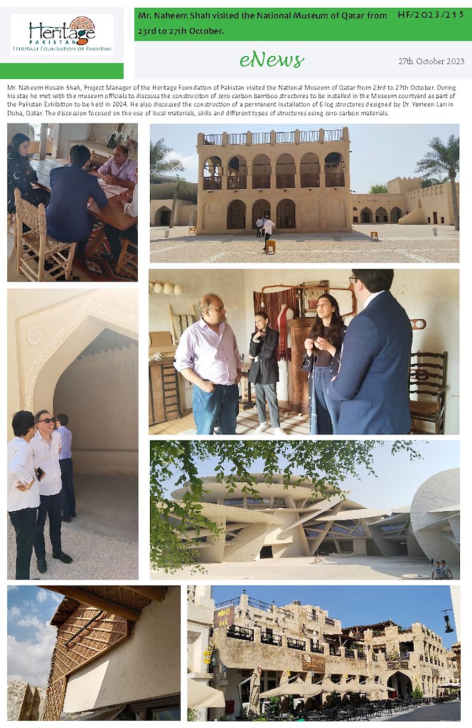 Mr. Naheem Shah visited the National Museum of Qatar from 23rd to 27th October.